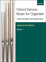 Thomas: Oxford Service Music 2 Manuals & Pedals