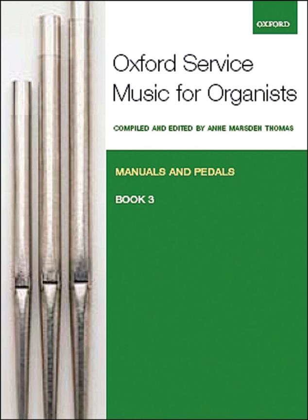 Thomas: Oxford Service Music 3 Manuals & Pedals