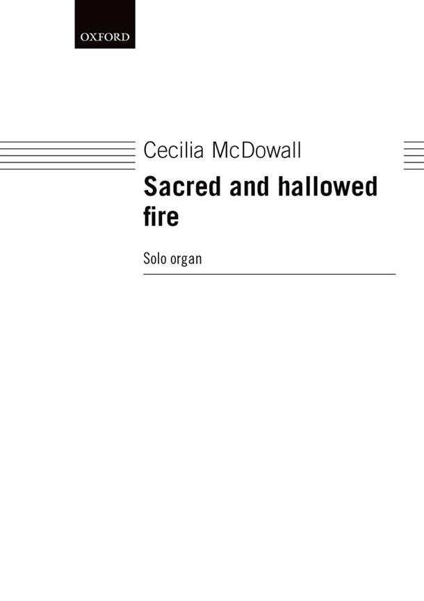 McDowall: Sacred And Hallowed Fire
