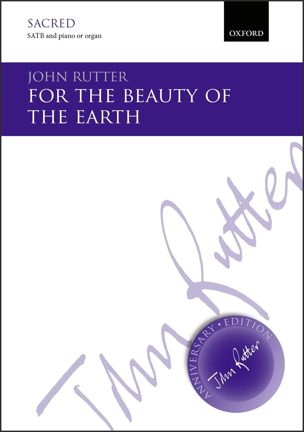 Rutter: For The Beauty Of The Earth (SATB)