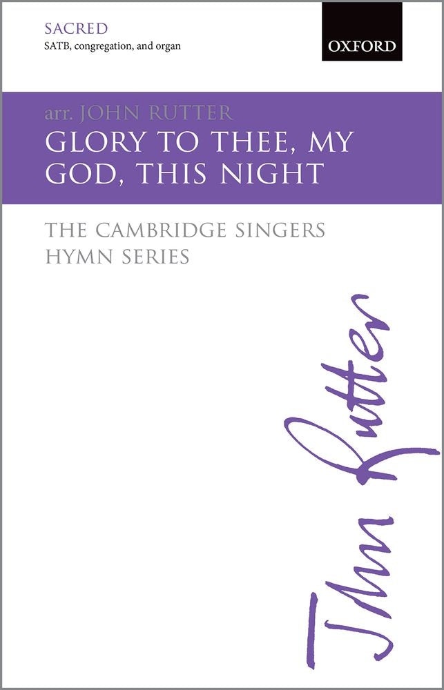 Glory To Thee, My God, This Night
