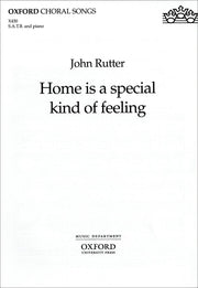 Home Is A Special Kind Of Feeling