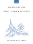 McDowall: Veni, Creator Spiritus