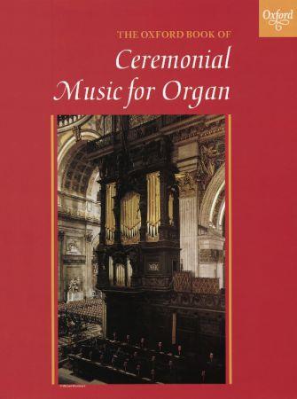 Gower: The Oxford Book of Ceremonial Music for Organ