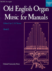 Trevor: Old English Organ Music 2