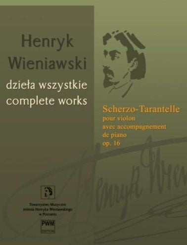 Wieniawski: Scherzo-Tarantelle (Cw Vol A-20) Op. 16 (Viool en Piano)