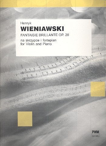 Wieniawski: Fantasia Brillante Su Tema Di Gounod Op 20 (Viool en Piano)
