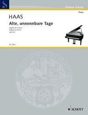 Josef Haas: Alte, unnennbare Tage op. 42 (Piano)