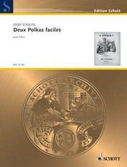 Josef Strauss: Deux Polkas faciles (Piano)