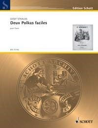 Josef Strauss: Deux Polkas faciles (Piano)
