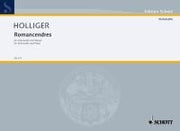 Heinz Holliger: Romancendres (Cello en piano)