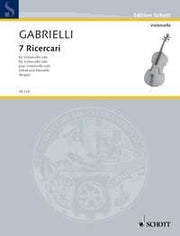Domenico Gabrielli: 7 Ricercari (Cello)