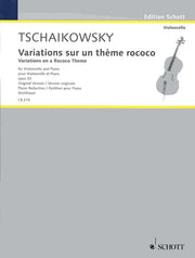 Pyotr Ilyich Tchaikovsky: Variationen über ein Rokoko-Thema op. 33 op. 33 (Cello, Piano)