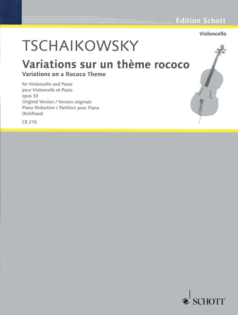 Pyotr Ilyich Tchaikovsky: Variationen über ein Rokoko-Thema op. 33 op. 33 (Cello, Piano)