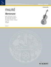 Gabriel Fauré: Berceuse D-Dur D-Dur op. 16 (Cello, Piano)