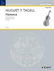 Rogelio Huguet y Tagell: Flamenco (Cello)