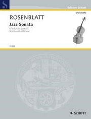 Alexander Rosenblatt: Jazz Sonata (Cello, Piano)