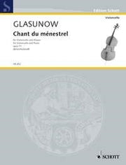 Alexander Glazunov: Chant du ménestrel op. 71 (Cello, Piano)