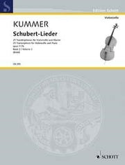 Friedrich August Kummer_Franz Schubert: Schubert-Lieder op. 117b Band 2 (Cello, Piano)