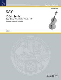 Fazil Say: Dört ?ehir op. 41 (Cello, Piano)