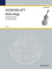 Alexander Rosenblatt: Waltz-Elegy g-Moll (Cello, Piano)