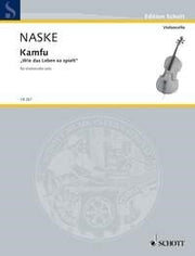 Elisabeth Naske: Kamfu (Cello)