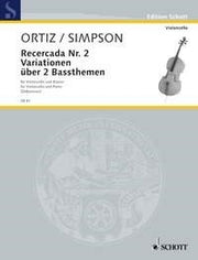 Diego Ortiz_Christopher Simpson: Recercada Nr. 2 (Cello, Piano)