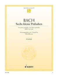 Johann Sebastian Bach: Sechs kleine Präludien (Piano) afbeelding 2