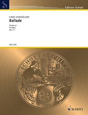 Hans von Buelow: Ballade op. 11 (Piano)