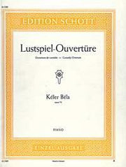 Béla Keler: Lustspiel-Ouvertüre op. 73 (Piano)