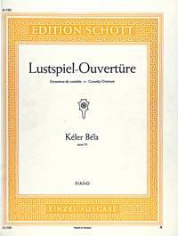 Béla Keler: Lustspiel-Ouvertüre op. 73 (Piano)