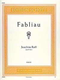 Joseph-Joachim Raff: Fabliau op. 75/2 (Piano)