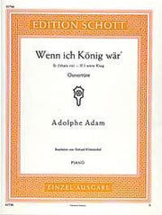 Adolphe Charles Adam: Wenn ich König wär' (Piano)
