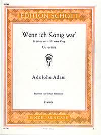Adolphe Charles Adam: Wenn ich König wär' (Piano)