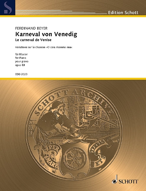 Ferdinand Beyer: Karneval von Venedig op. 83 (Piano)