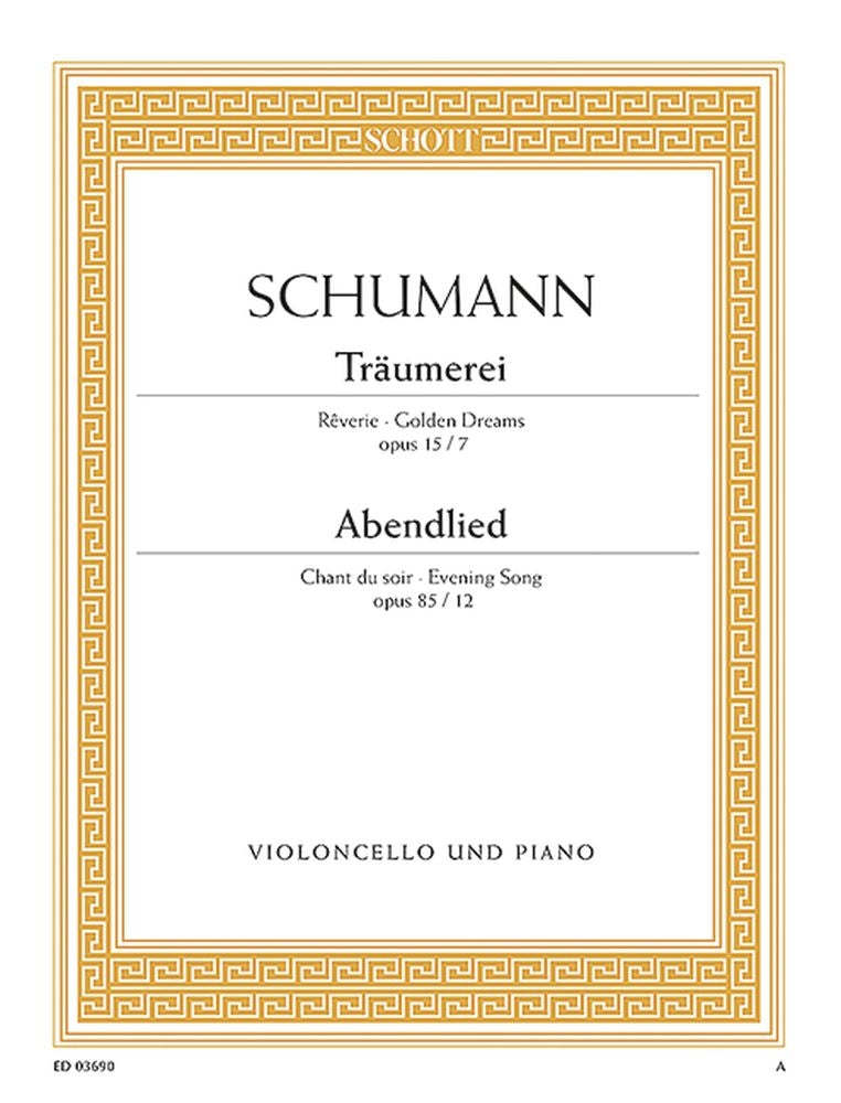 Robert Schumann: Träumerei / Abendlied op. 15/7 und 85/12 (Cello, Piano)