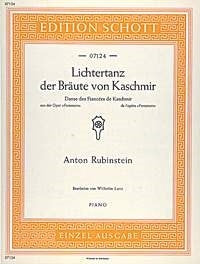 Grigorjewitsch Rubinstejn: Lichtertanz der Bräute von Kaschmir (Piano)
