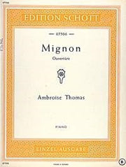 Ambroise Thomas: Mignon (Piano)