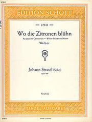 Johann Strauss Jr.: Wo die Zitronen blühn op. 364 (Piano)