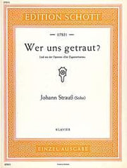 Johann Strauss Jr.: Wer uns getraut? (Piano)