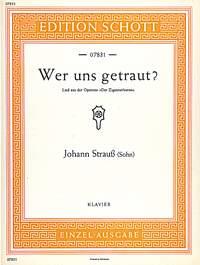 Johann Strauss Jr.: Wer uns getraut? (Piano)