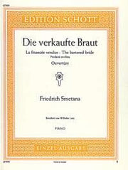 Bedrich Smetana: Die verkaufte Braut (Piano)