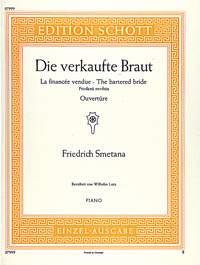 Bedrich Smetana: Die verkaufte Braut (Piano)