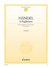 Georg Friedrich Händel: 6 Fughetten (Piano)