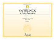 Sweelinck: 6 Echo-Fantasien (Orgel)