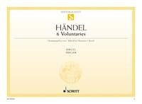 Händel: 6 Voluntaries (Orgel) afbeelding 2