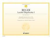 Reger: Leichte Orgelwerke Band 1 (Orgel)