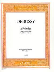 Claude Debussy: 2 Préludes (Piano)