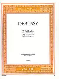 Claude Debussy: 2 Préludes (Piano)