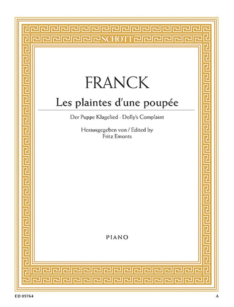César Franck: Les plaintes d'une poupée (Piano)